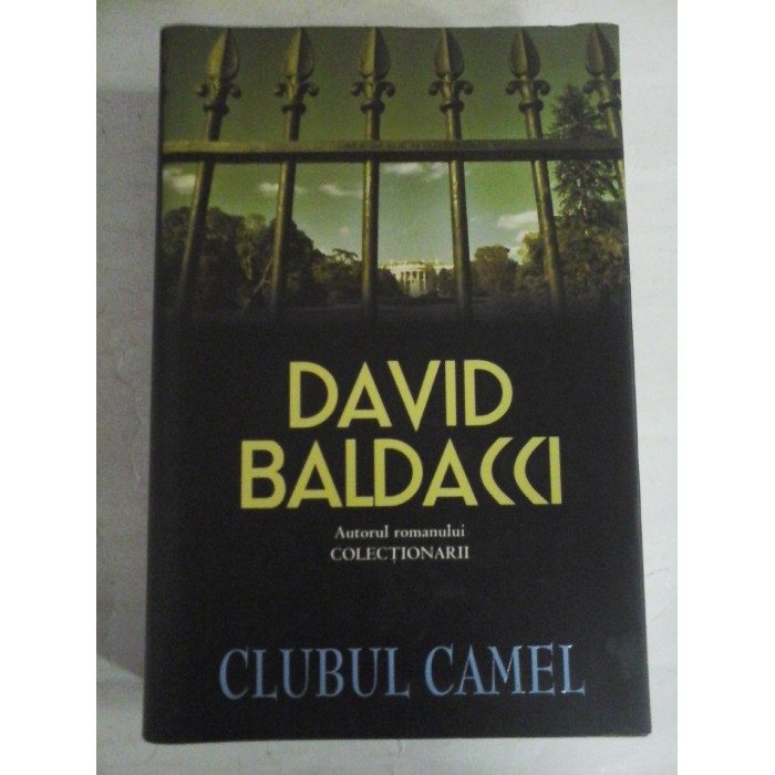   CLUBUL  CAMEL (roman)  -  David  BALDACCI 